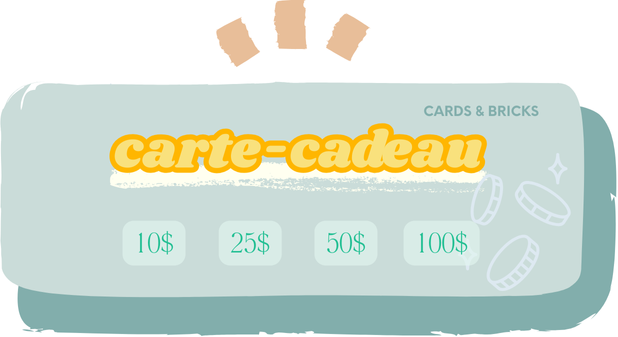 Carte-Cadeaux - Cards & Bricks